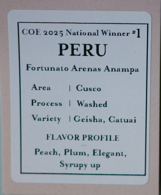 フォルトゥナート・アレナス・アナンパ / PERU / COE 2025 National Winner #1 (国内部門1位) 【Light Roast】
