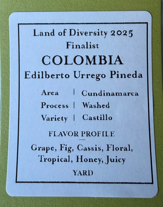 Colombia Land of Diversity 2025 Finalist / Edilberto Urrego Pineda / 旨みとコンプレックス【Light Roast】