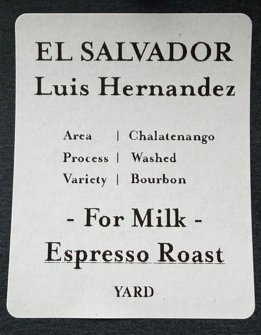 Espresso Roast EL SALVADOR【Medium roast】