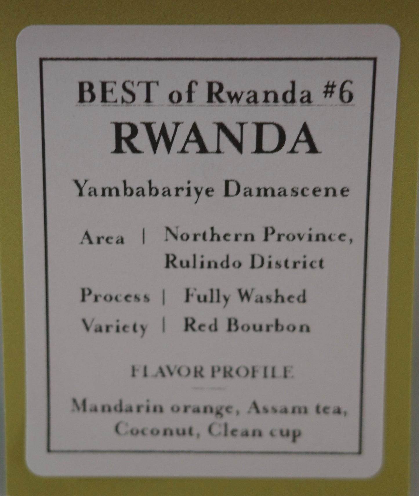 ヤンババリイェ・ダマシーン / BEST of RWANDA #6【Light Roast】